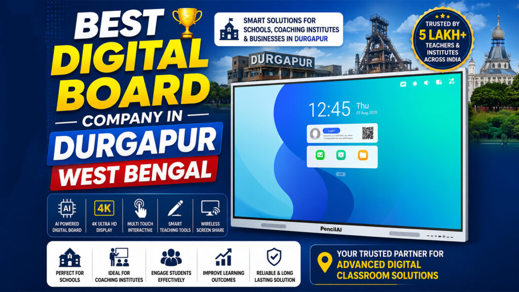 Best Digital Board Company in Durgapur West Bengal