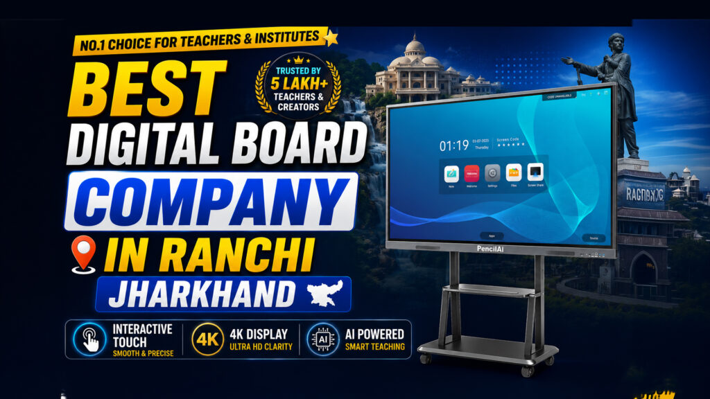Best Digital Board Company in Ranchi Jharkhand