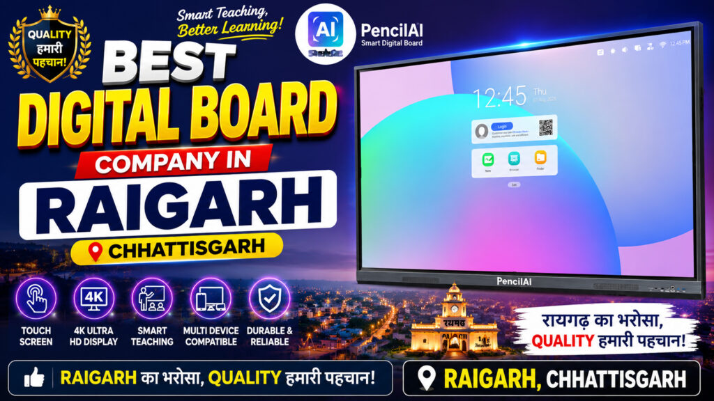 Best Digital Board Company in Raigarh Chhattisgarh