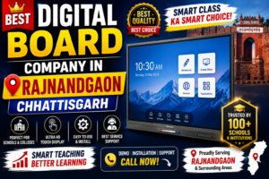 Best Digital Board Company in Rajnandgaon Chhattisgarh