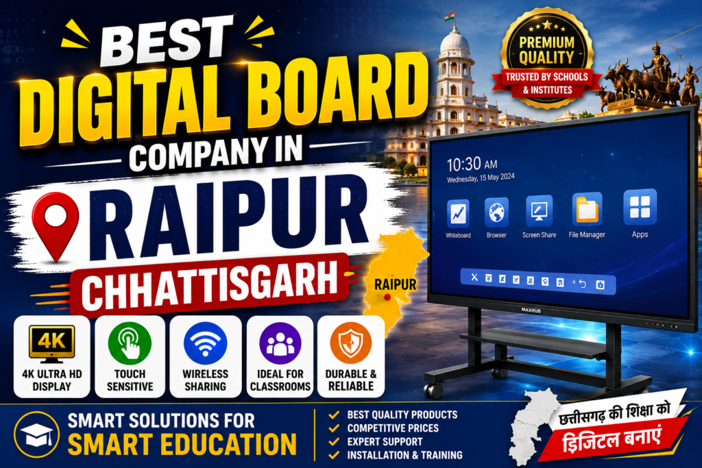Best Digital Board Company in Raipur Chhattisgarh