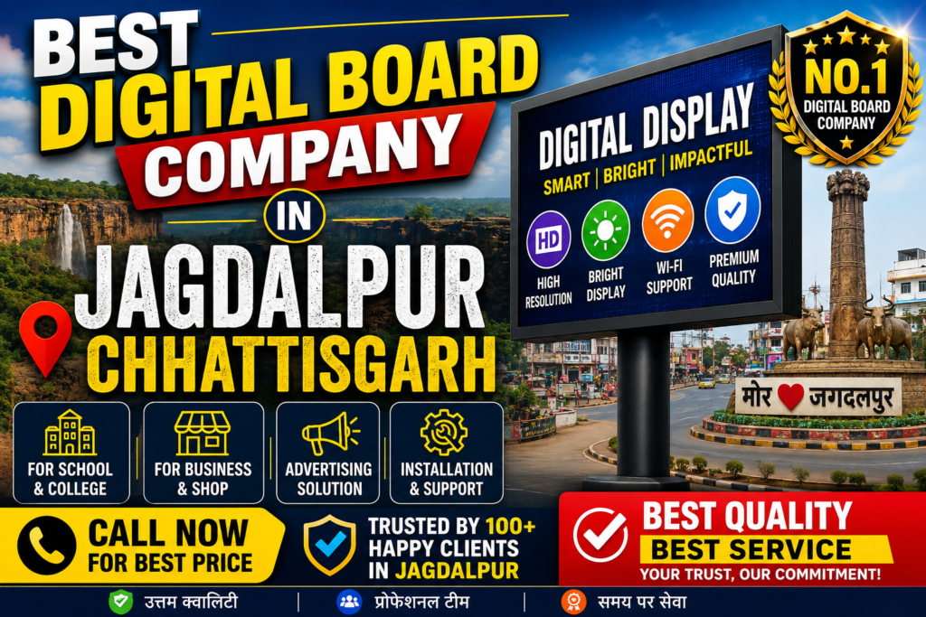 Best Digital Board Company in Jagdalpur chhattisgarh