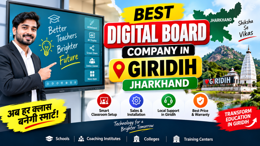 Best Digital Board Company in Giridih Jharkhand