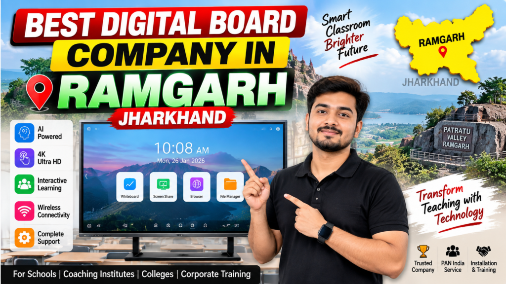 Best Digital Board Company in Ramgarh Jharkhand