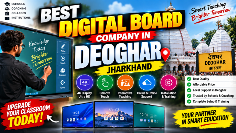 Best Digital Board Company in Deoghar Jharkhand