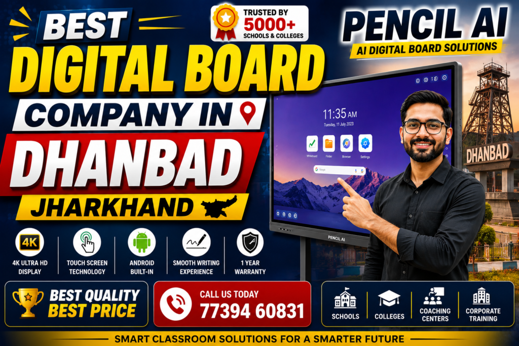 Best Digital Board Company in Dhanbad Jharkhand
