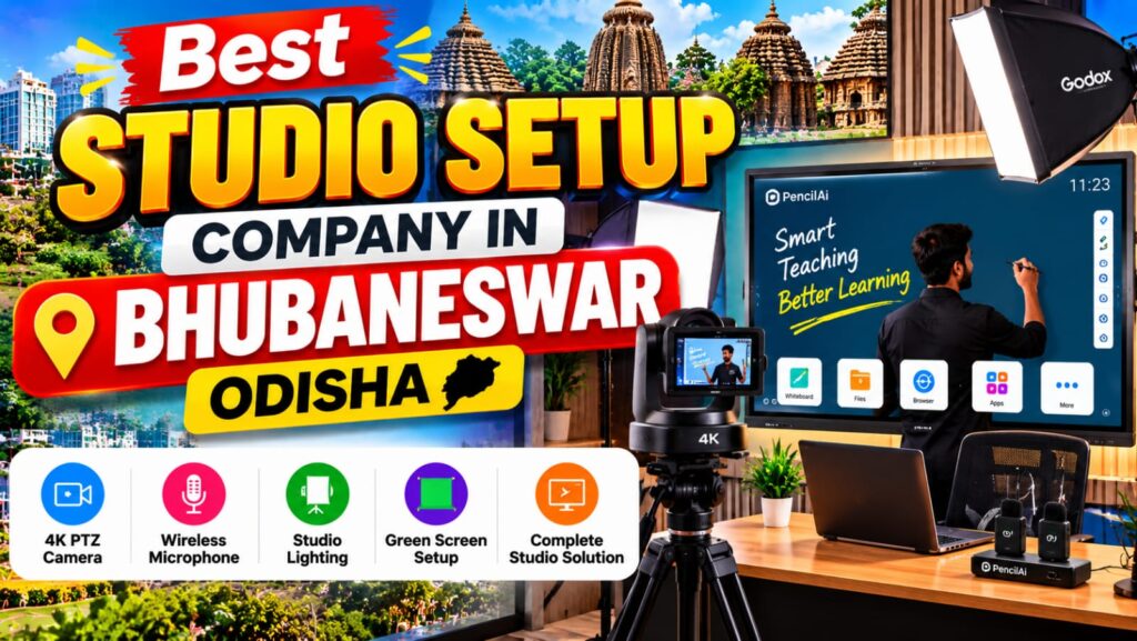 Best Studio Setup Company in Bhubaneswar Odisha